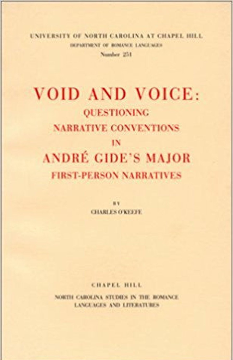 Gifts & Collectibles Denison University | Void And Voice: Questioning Narrative Conventions In Andre Gide'S Major First-Person Narratives