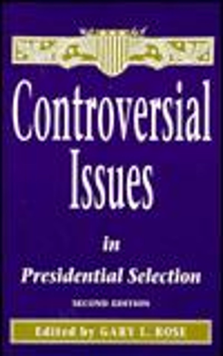 Gifts & Collectibles Denison University | Controversial Issues In Presidential Selection