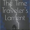 Gifts & Collectibles Shop Denison | Mcwalter: The Time Traveler'S Lament