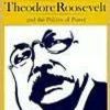 Gifts & Collectibles Denison University | Theodore Roosevelt And The Politics Of Power