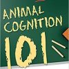 Gifts & Collectibles Springer Publishing Company | Animal Cognition 101 By Erin Colbert-White Phd '07, Allison Kaufman