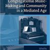 Gifts & Collectibles Denison University | Congregational Music-Making And Community In A Mediated Age