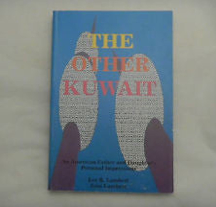 Gifts & Collectibles Denison University | Other Kuwait, The: An American Father And Daughter'S Personal Impressions