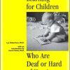 Gifts & Collectibles Denison University | Literacy Learning For Children Who Are Deaf Or Hard Of Hearing