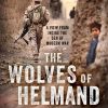 Gifts & Collectibles Forfront Books | The Wolves Of Helmand: A View From Inside The Den Of Modern War By Frank 'Gus' Biggio Class Of '93