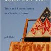 Gifts & Collectibles Denison University | Blood And Bone: Truth And Reconciliation In A Southern Town