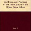 Gifts & Collectibles Denison University | Botanical Beachcombers And Explorers: Pioneers Of The 19Th Century In The Upper Great Lakes