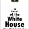 Gifts & Collectibles Denison University | In Pursuit Of The White House: How We Choose Our Presidential Nominees