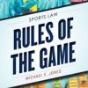 Gifts & Collectibles Denison University | Rules Of The Game: Sports Law